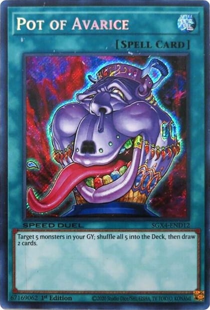 Pot of Avarice (Secret Rare), Speed Duel GX: Midterm Destruction SGX4-END12