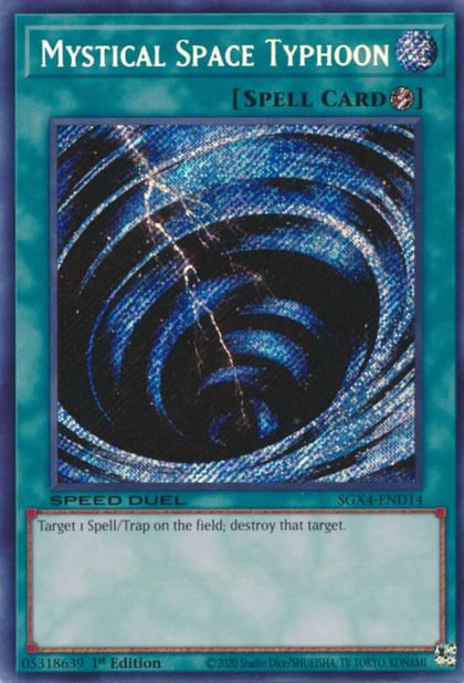Mystical Space Typhoon (Secret Rare), Speed Duel GX: Midterm Destruction SGX4-END14