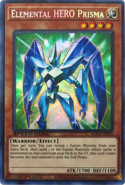 Elemental HERO Prisma (Secret Rare), Speed Duel GX: Midterm Destruction SGX4-ENE03