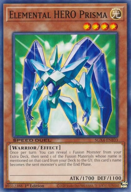 Elemental HERO Prisma, Speed Duel GX: Midterm Destruction SGX4-ENE03