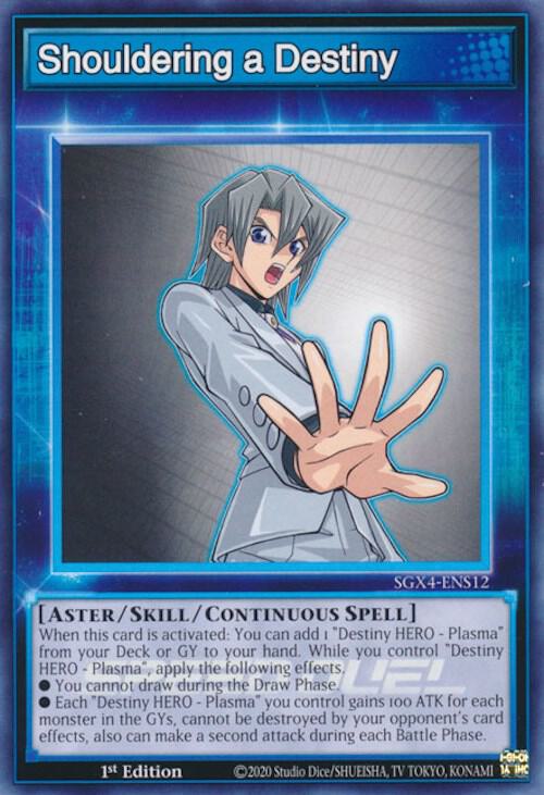 Shouldering a Destiny, Speed Duel GX: Midterm Destruction SGX4-ENS12