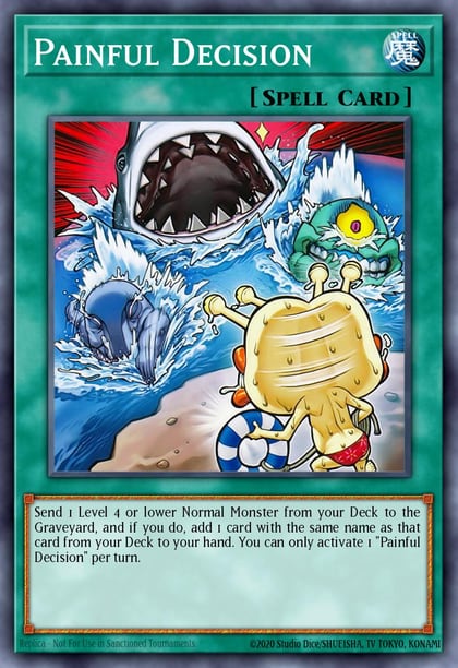 Painful Decision, Structure Deck: Dinosmasher's Fury SR04-EN027