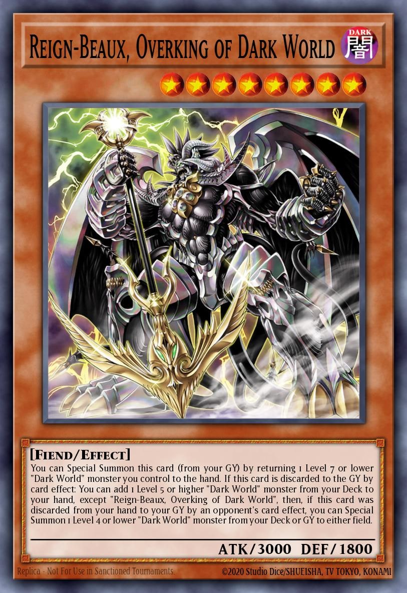 Reign-Beaux, Overking of Dark World, Structure Deck: Dark World SR13-EN001