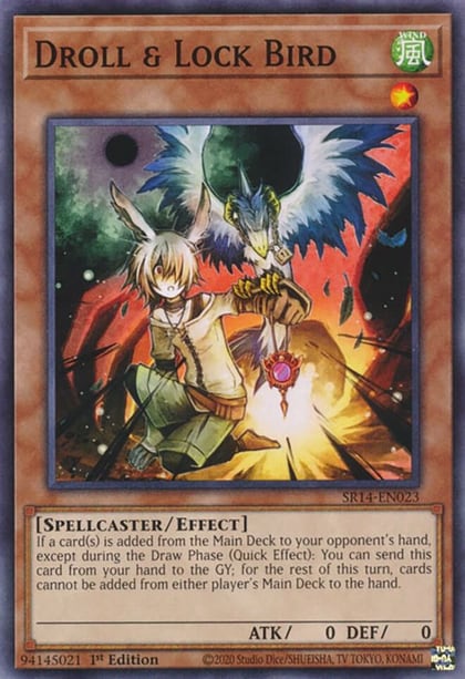 Droll & Lock Bird, Structure Deck: Fire Kings SR14-EN023