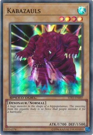 Kabazauls, Speed Duel: Tournament Pack 2 STP2-EN007
