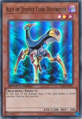 Ally of Justice Core Destroyer, Speed Duel: Tournament Pack 2 STP2-EN011
