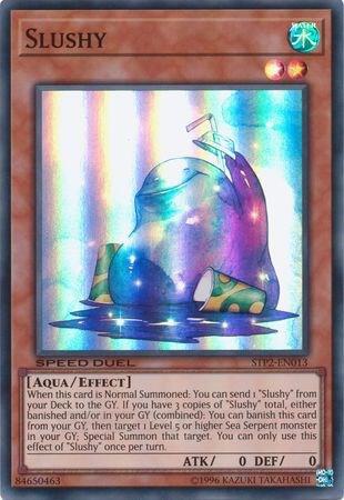 Slushy, Speed Duel: Tournament Pack 2 STP2-EN013