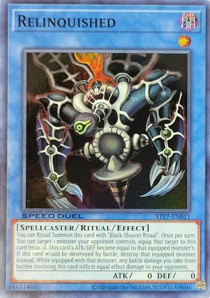 Relinquished, Speed Duel: Tournament Pack 7 STP7-EN011