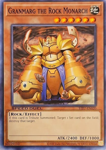 Granmarg the Rock Monarch, Speed Duel: Tournament Pack 7 STP7-EN020