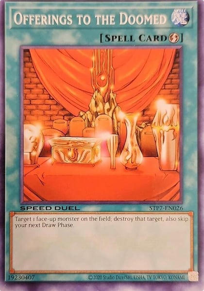 Offerings to the Doomed, Speed Duel: Tournament Pack 7 STP7-EN026