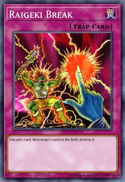 Raigeki Break, Super Starter: Space-Time Showdown YS14-EN033